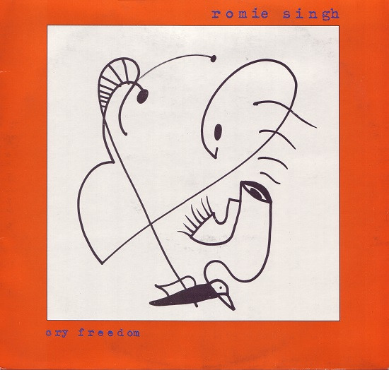 Singh Romie — Cry Freedom