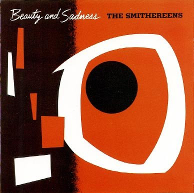 Smithereens — Beauty And Sadness