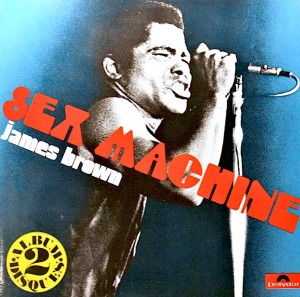 James Brown — Sex Machine