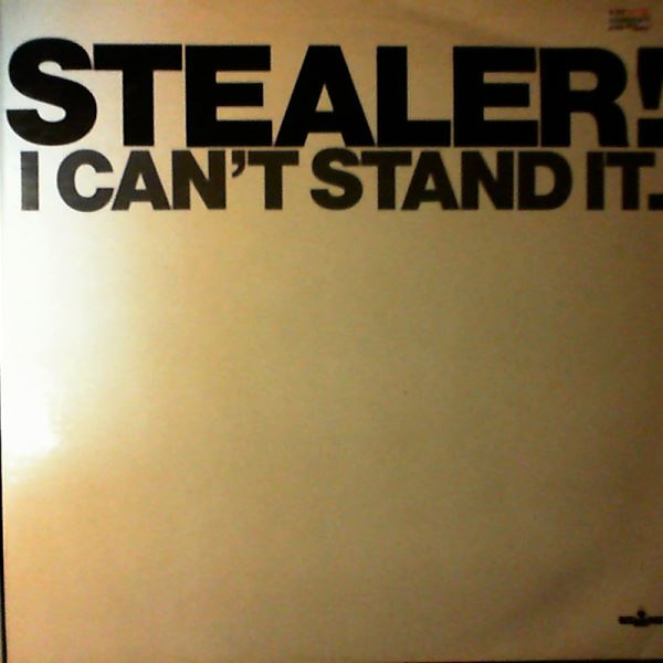 Stealer! — I Can't Stand It