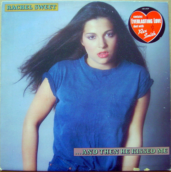 Sweet Rachel — And Then He Kissed Me
