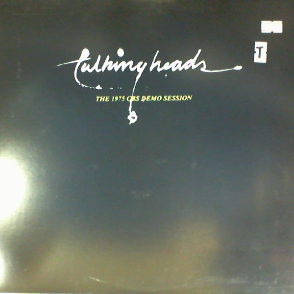Talking Heads — 1975 CBS demo session