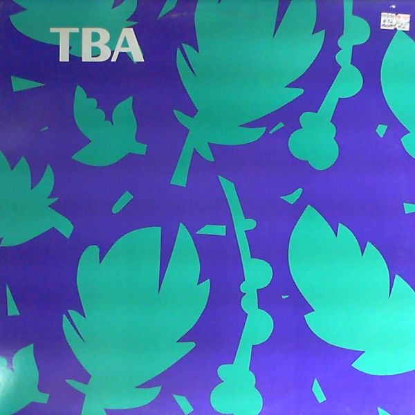 TBA — TBA