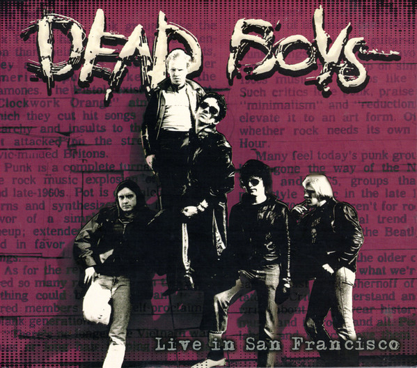 The Dead Boys — Down In Flames (Live At The Old Waldorf, San Francisco, 1977)