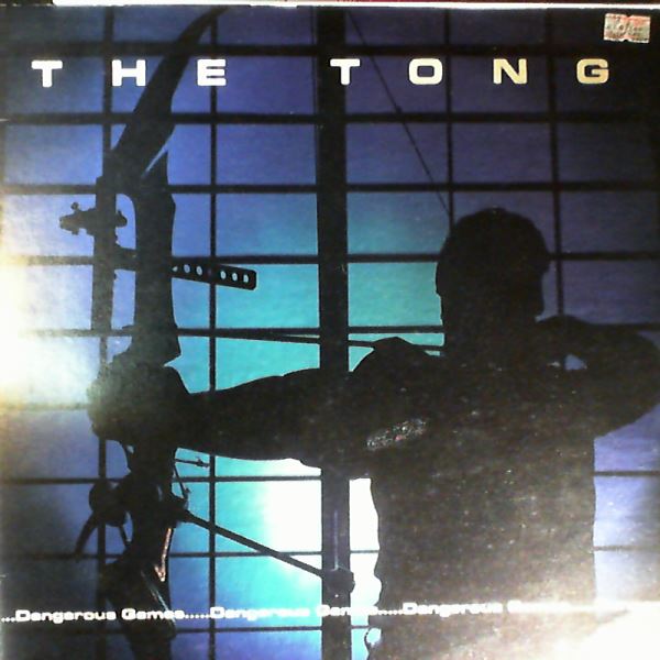 Tong — Dangerous Games