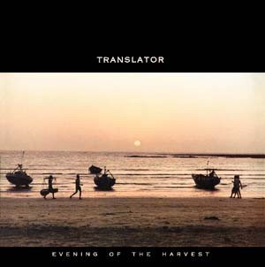 Translator — Evening Of The Harvest