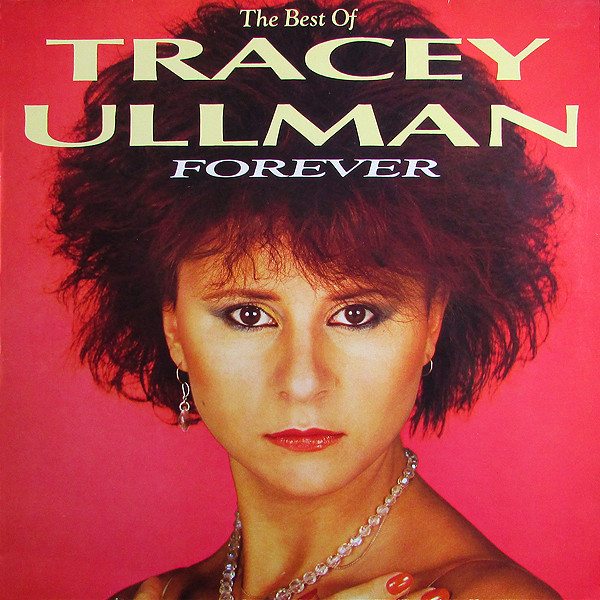Ullman Tracey — Forever (The Best Of Ullman Tracey)