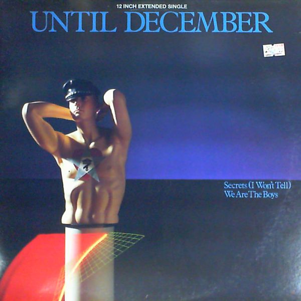 Until December — Secrets/We are the boys