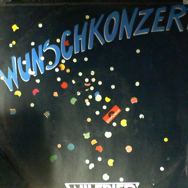 Wilfried — Wunschkonzert
