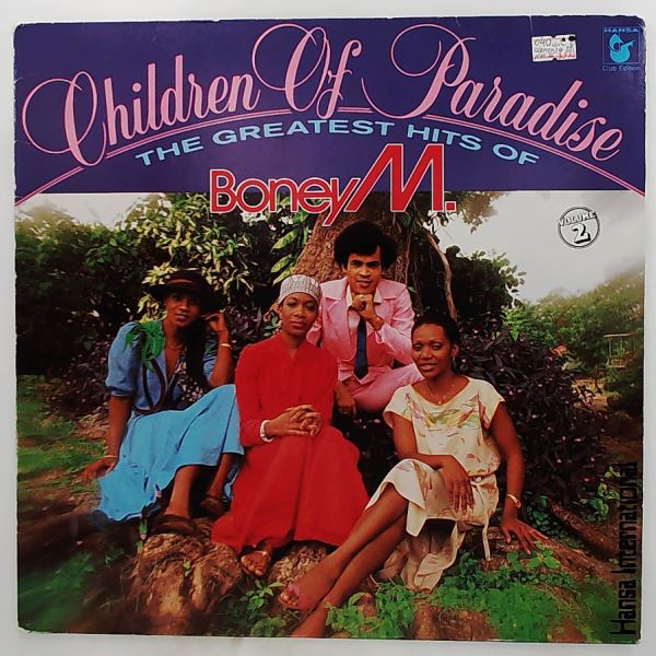 Boney M — Children Of Paradise - The Greatest Hits Of - Volume 2