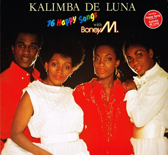 Boney M — Kalimba De Luna - 16 Happy Songs With Boney M.