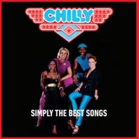 Chilly — Simply The Best Songs (Lim.Ed.)