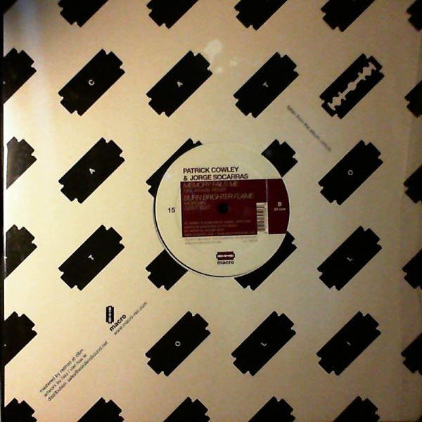 Cowley Patrick & Socarras Jorge — Burn Brighter Flame + Oni Ayhun & Morgan Geist Versions