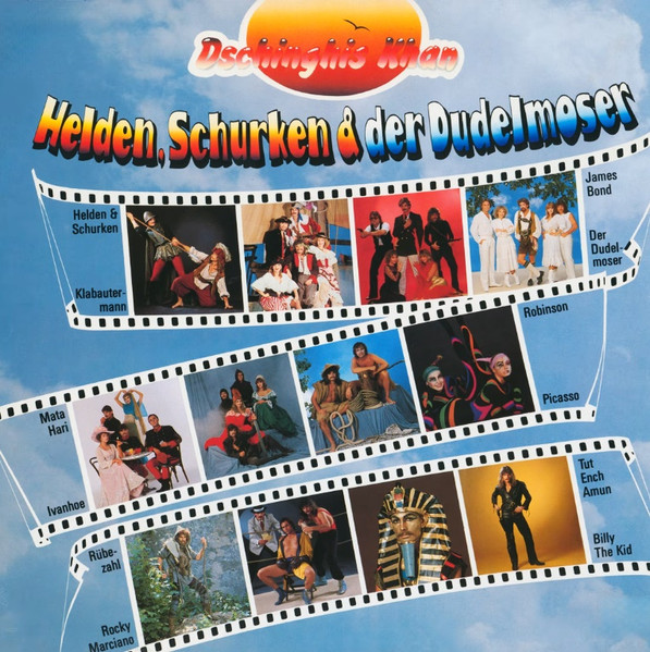 Dschinghis Khan — Helden, Schurken & Der Dudelmoser