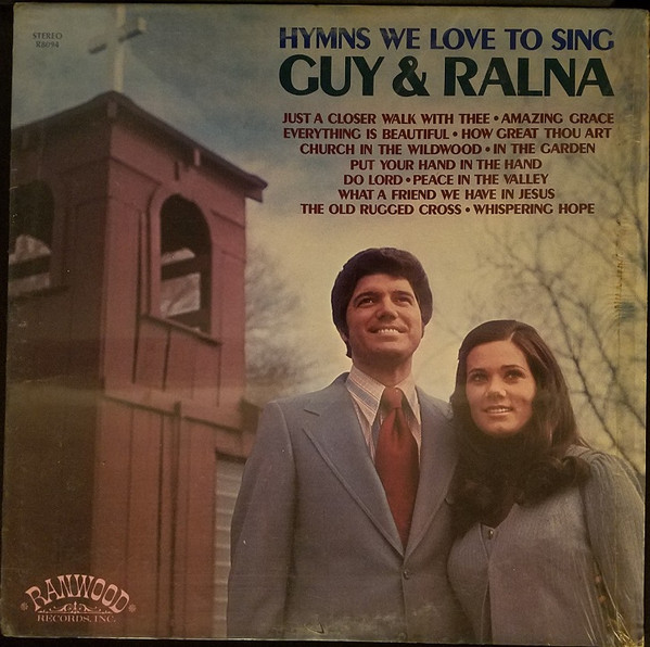 Guy & Ralna — Hymns we love to sing