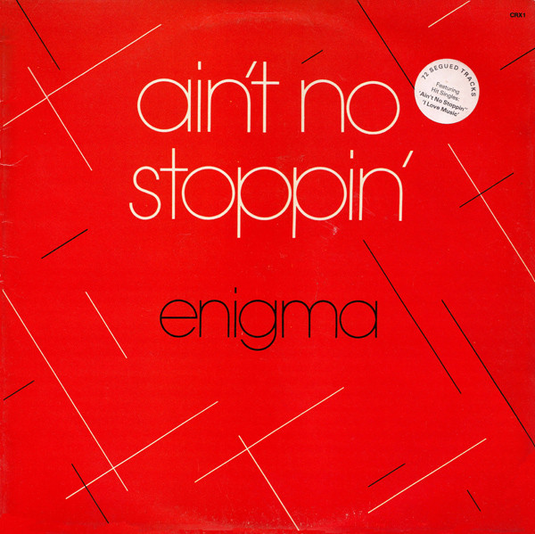 Enigma — Ain't No Stoppin'