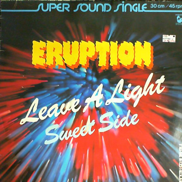 Eruption — Leave a light/Sweet side