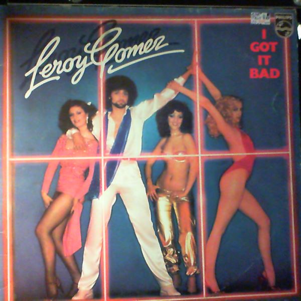 Gomez Leroy — I Got Bad
