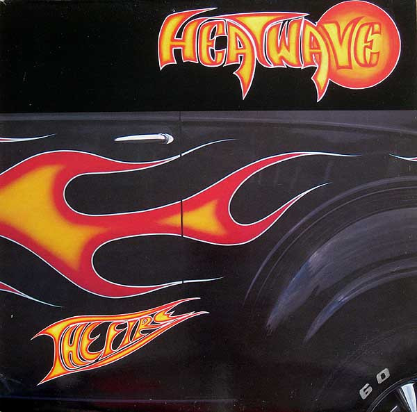 Heatwave — Fire