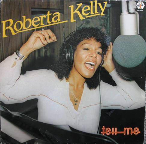 Kelly Roberta — Tell me