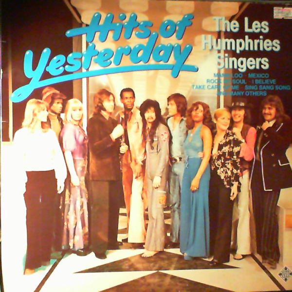 Les Humphries Singers — Hits Of Yesterday