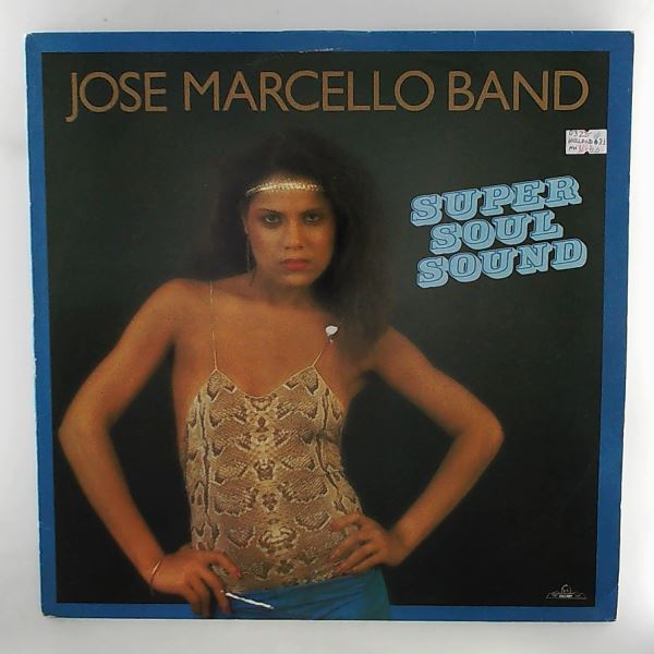 Marcello Jose Band — Super Soul Sound