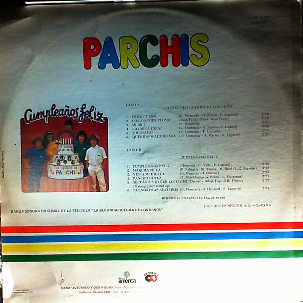 Parchis — La Segunda Guerra De Los Ninos/Cumpleanos Feliz
