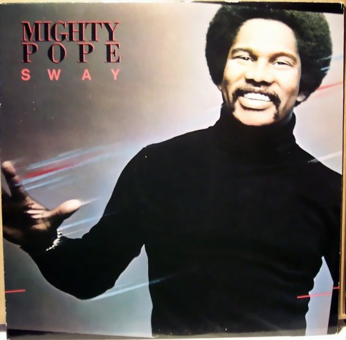 Pope Mighty — Sway