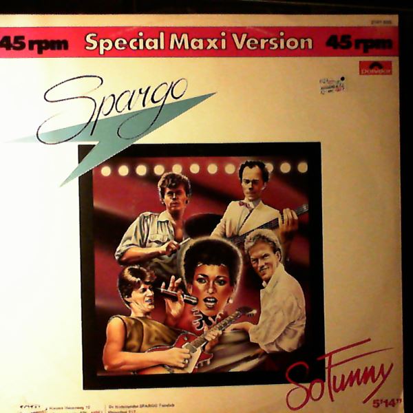 Spargo — So Funny (Special Maxi Version) / Don't You Know