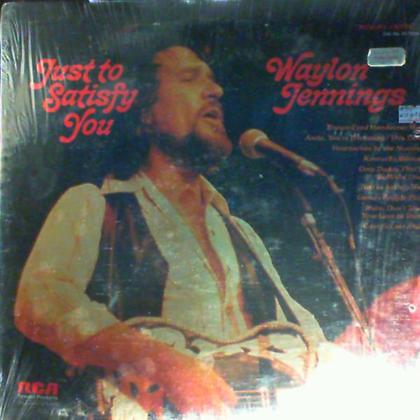 Jennings Waylon — Just To Satisfy You