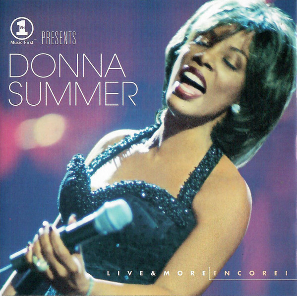 Summer Donna — VH1 Presents Live & More Encore!