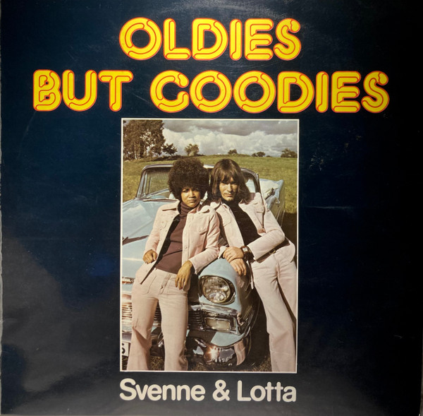 Svenne & Lotta (ex - Hep Stars) — Oldies But Goodies