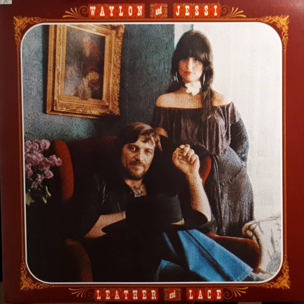 Jennings Waylon and Colter Jessi — Leather and lace