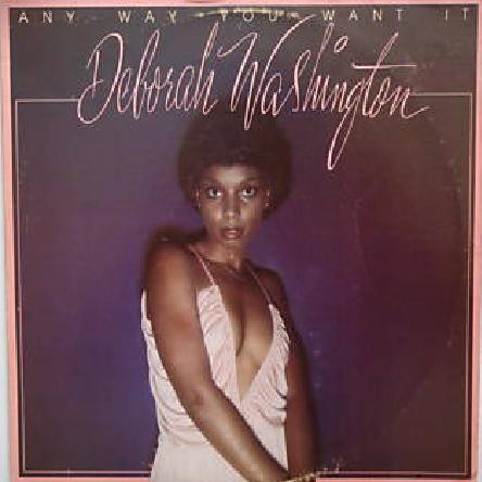 Washington Deborah — Any Way You Want It