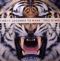 Thirty Seconds To Mars — This Is War