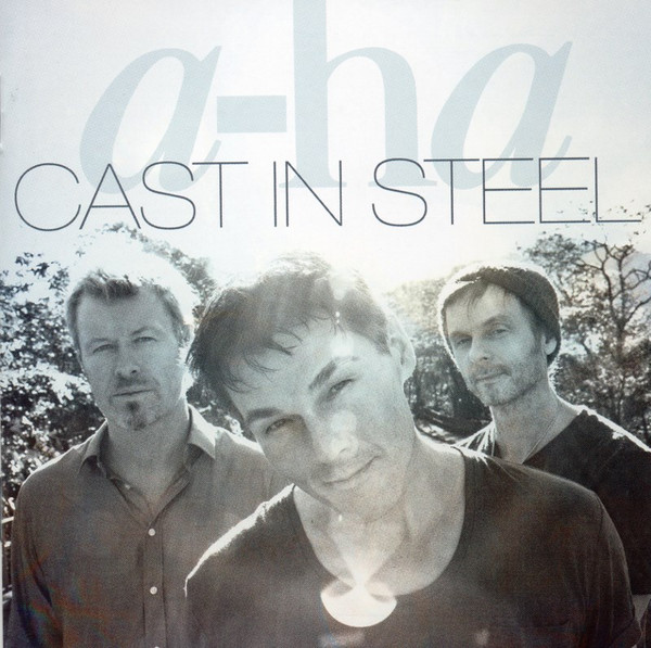 A-HA — Cast In Steel