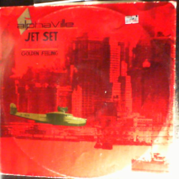 Alphaville — Jet set/Golden feeling