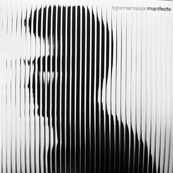 Tigran Hamasyan — Manifeste