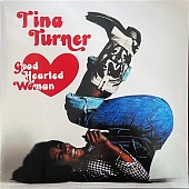 Tina Turner — Good Hearted Woman