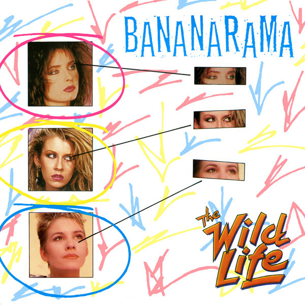 Bananarama — Wild Life