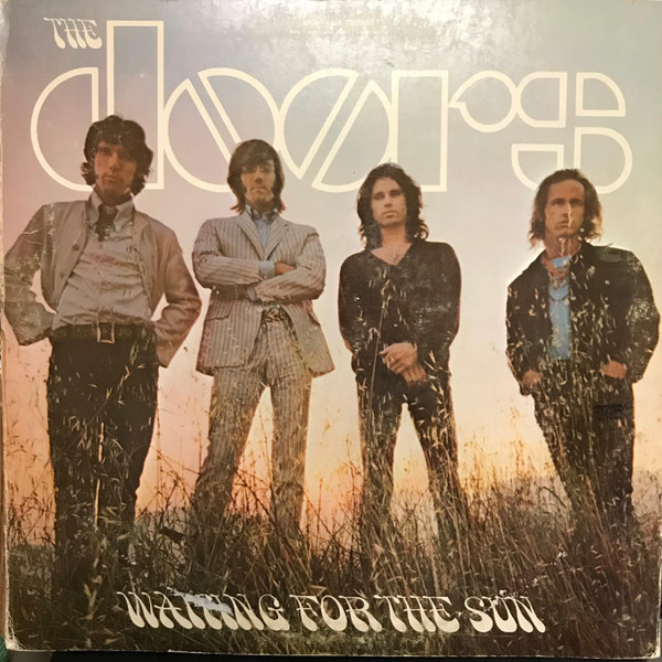 The Doors — Waiting For The Sun