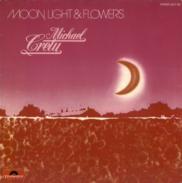 Cretu Michael (Sandra) — Moon, Light And Flowers