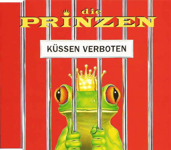 Die Prinzen — Kussen Verboten - Die Koniglichen Remixe