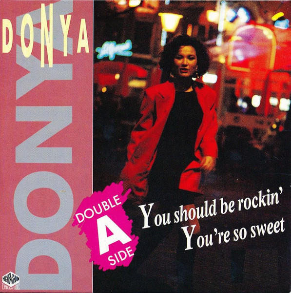 Donya — You Should Be Rockin'