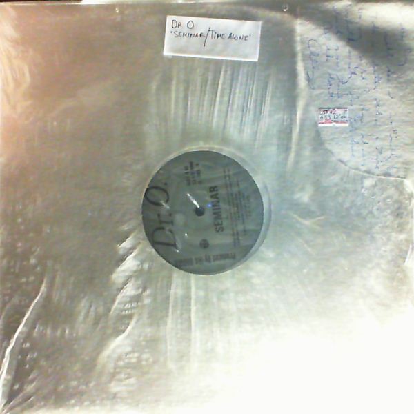 Dr. O — Seminar / Time Alone