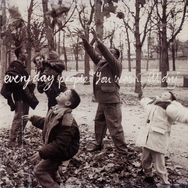 Everyday People (Campbell Desny - Floy Joy, Ward Shaun - Floy Joy, Sessions with Clock DVA, Simply Red) — You Wash... I'll Dry