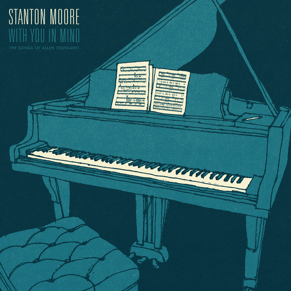 Stanton Moore — With You In Mind