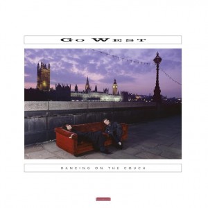 Go West — Dancing On The Couch