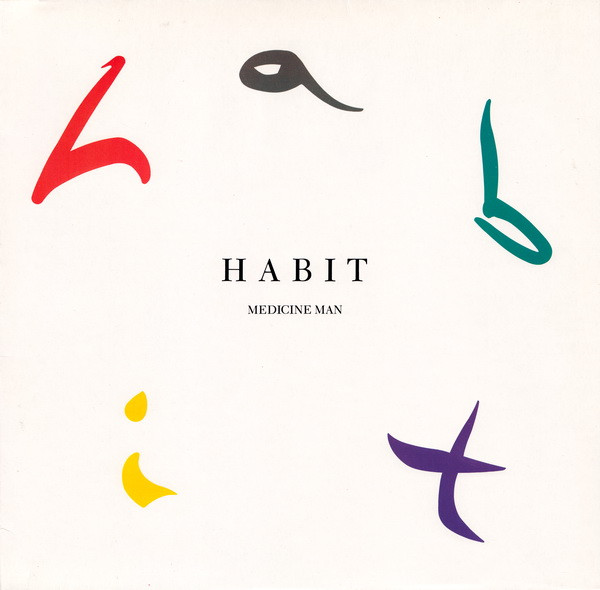 Habit — Medicine Man