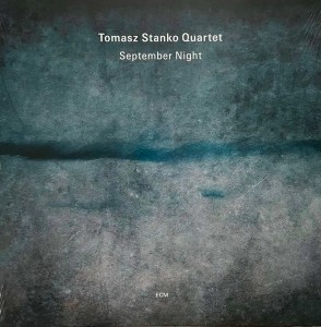 Tomasz Stanko — September Night